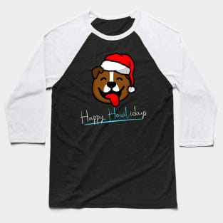 Happy Howl-idays - Christmas Dog Lovers Baseball T-Shirt